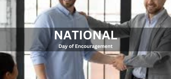 National Day of Encouragement [राष्ट्रीय प्रोत्साहन दिवस]